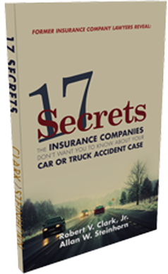17 Secrets The Insurance Companies Don't Want You To Know About Your Auto Accident Case